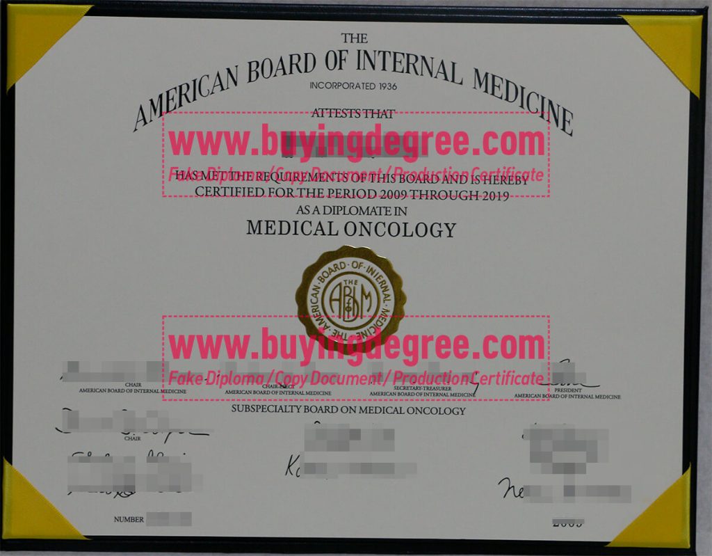 Buy fake American Board of Internal Medicine certificate American Board of Internal Medicine certificate