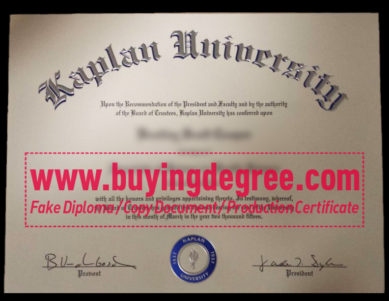 How can I buy a fake Kaplan University degree certificate