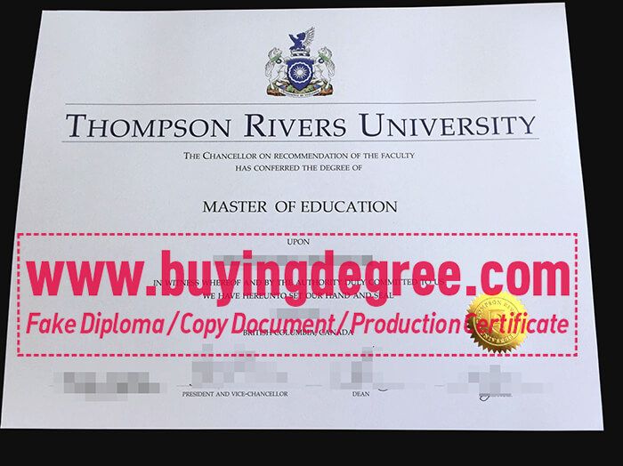  Thompson Rivers University degree, TRU diploma