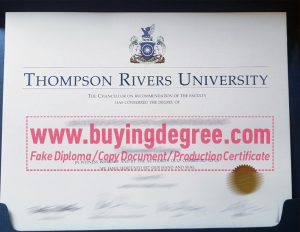 order a Thompson Rivers University degree, fake TRU diploma
