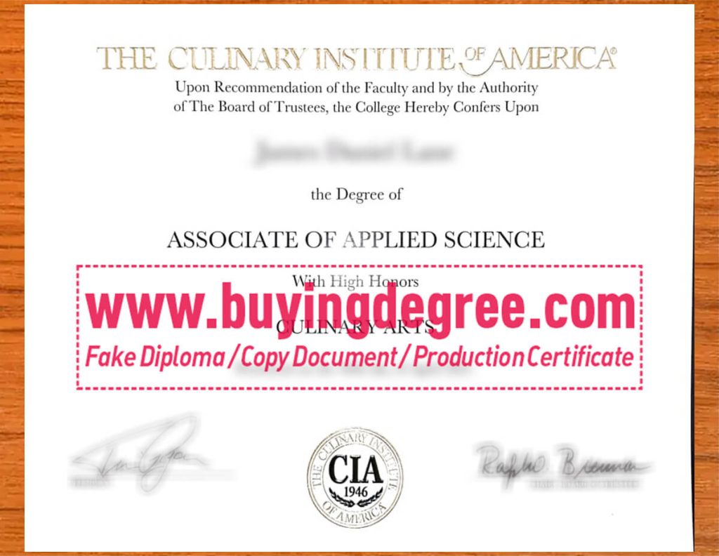 Buy a Culinary Institute of America fake degree, CIA certificate