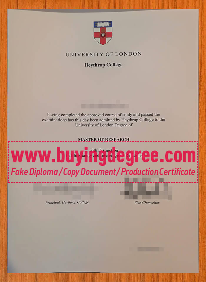 Order a fake degree from Heythrop College, University of London.