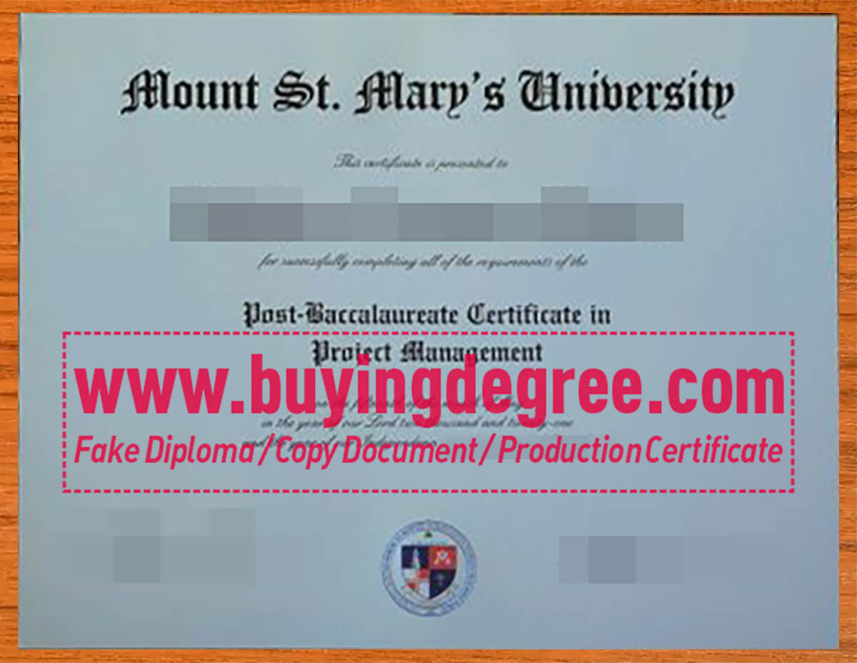 Custom a fake Mount St. Mary's University degree in Canada