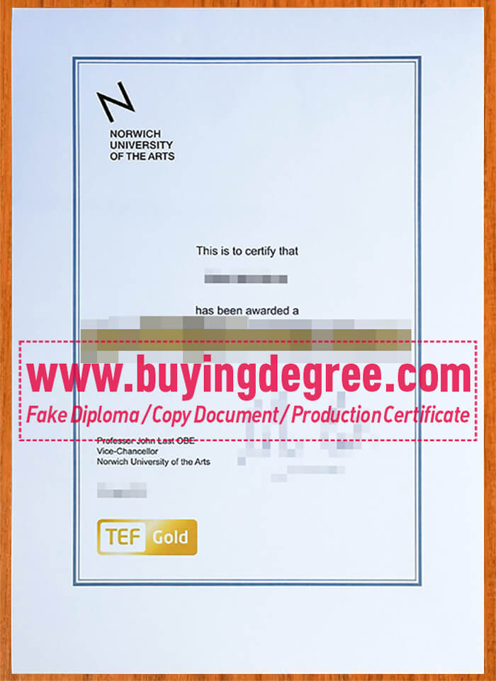 fake Norwich University of the Arts diploma in UK Purchase a fake Norwich University of the Arts diploma