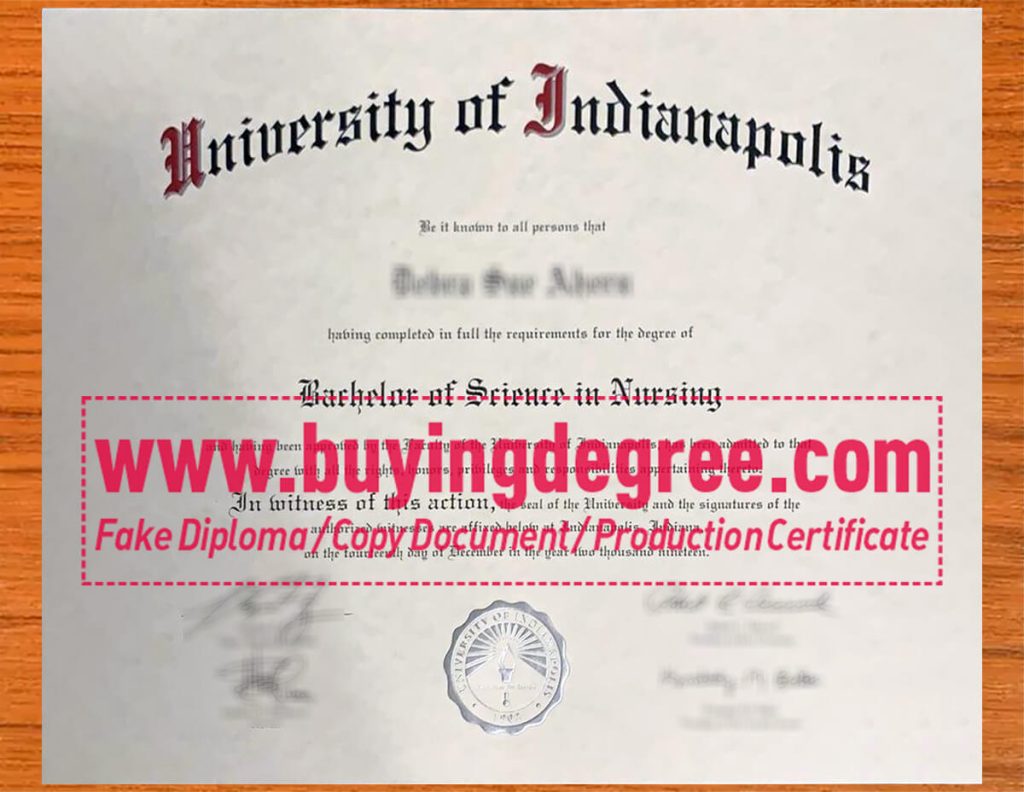 buy a fake University of Indianapolis diploma Learn How To Start University of Indianapolis diploma