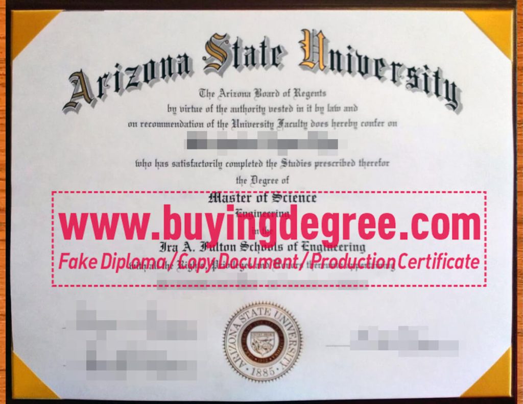 The secret of buy an Arizona State University fake diploma