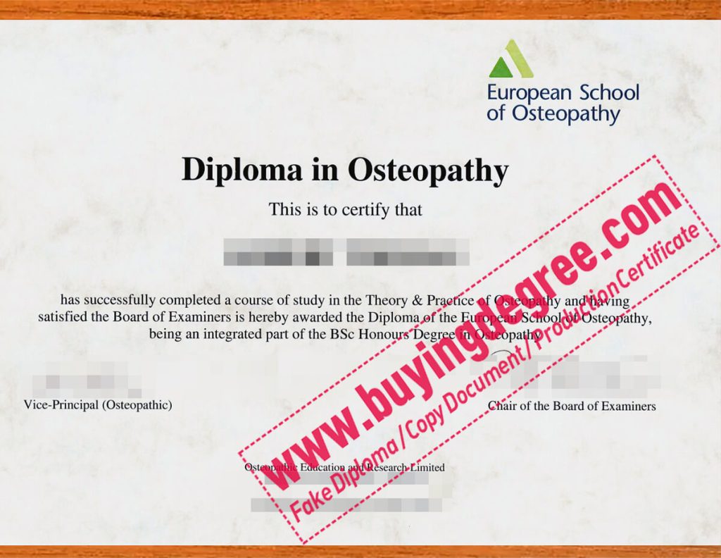 It's All About Buy European School of Osteopathy Fake Diploma