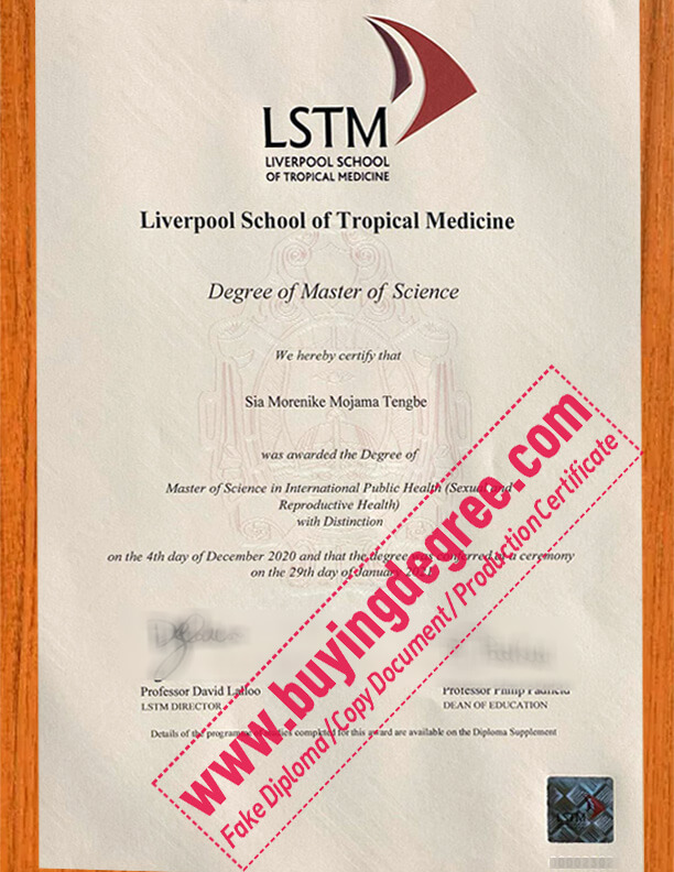 Liverpool School of Tropical Medicine (LSTM) fake diploma