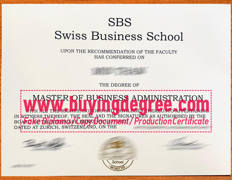 apply for a fake Swiss Business School diploma in Swiss.