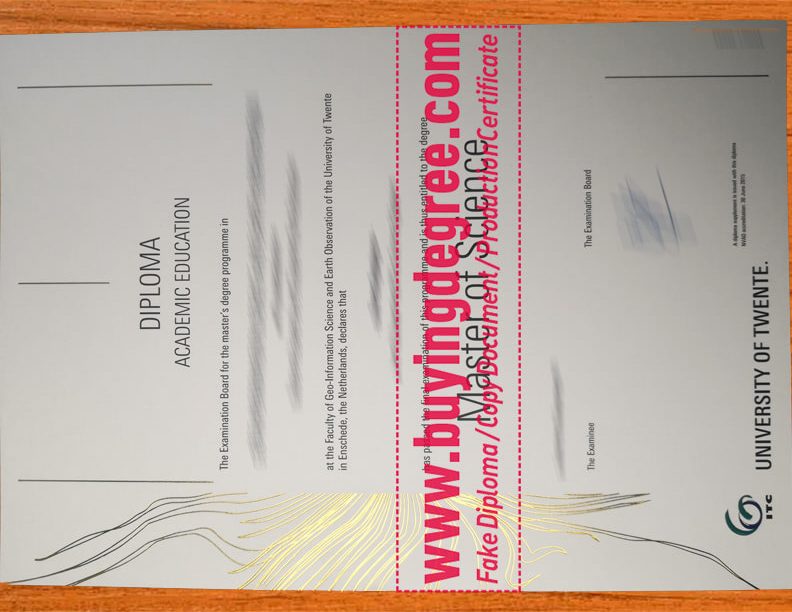 The specific process of getting a fake University of Twente diploma