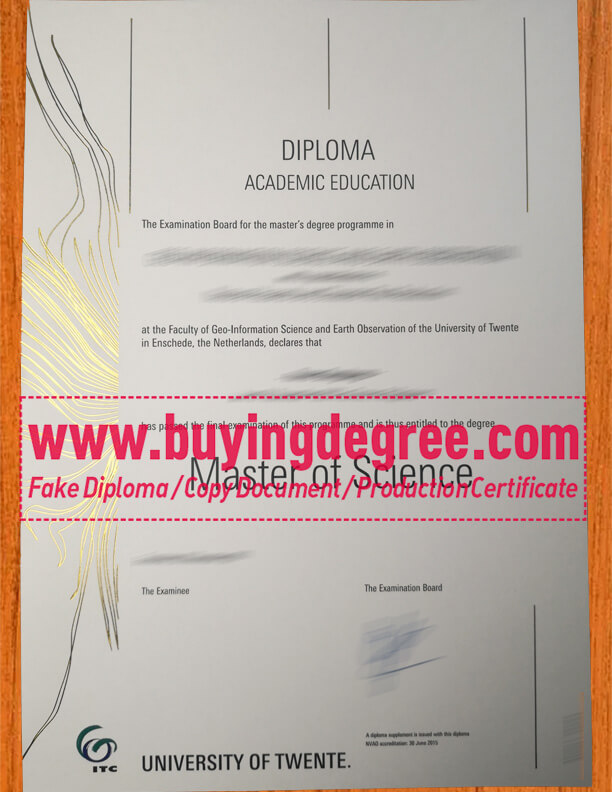 getting a fake University of Twente diploma The specific process of getting a fake University of Twente diploma