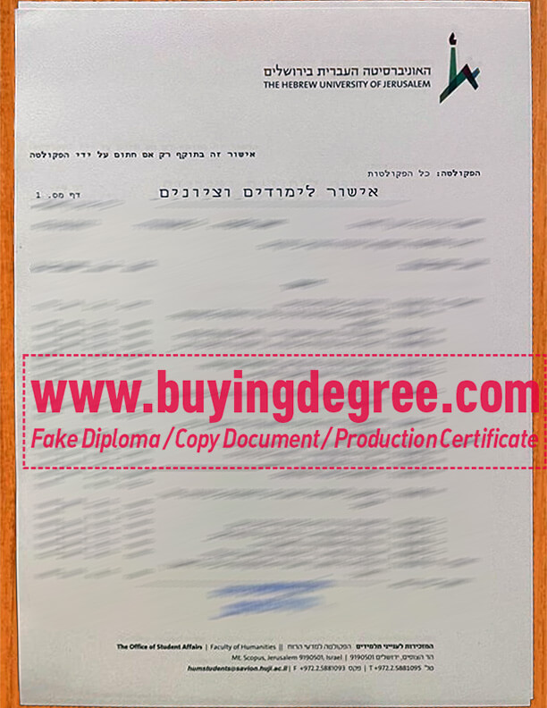 Make a fake Hebrew University of Jerusalem diploma and transcript