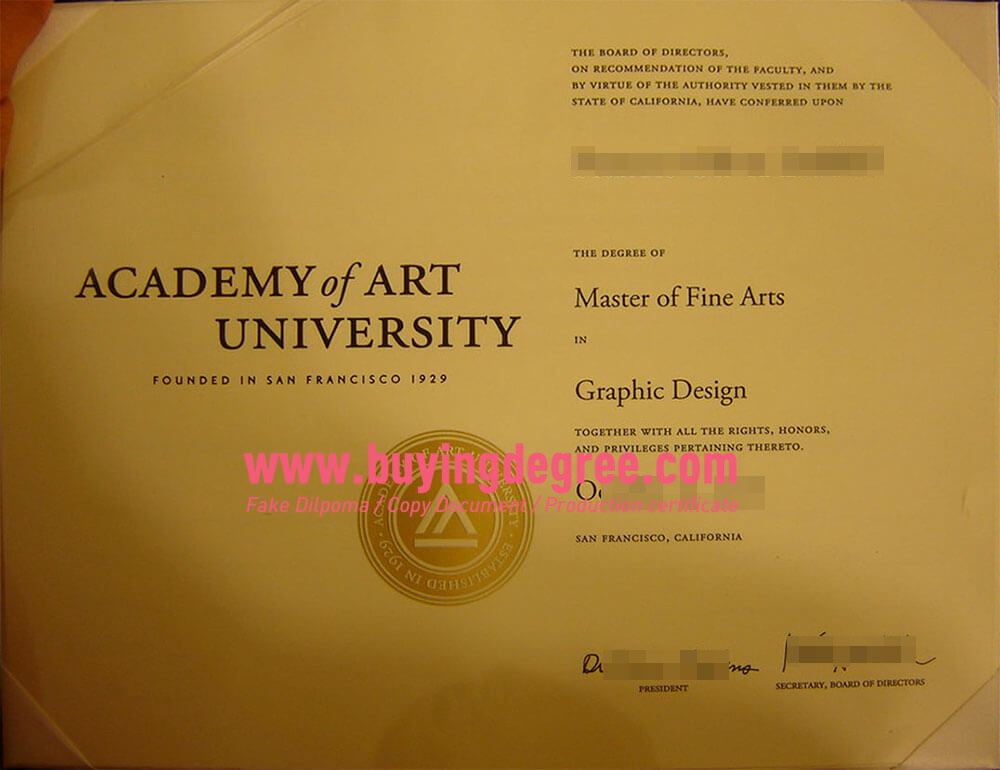 Buy a fake diploma from Academy of Art University Is a fake diploma from Academy of Art University worth buying?
