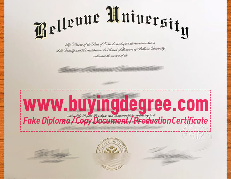 A Few Reasons to Get a Fake Bellevue university diploma