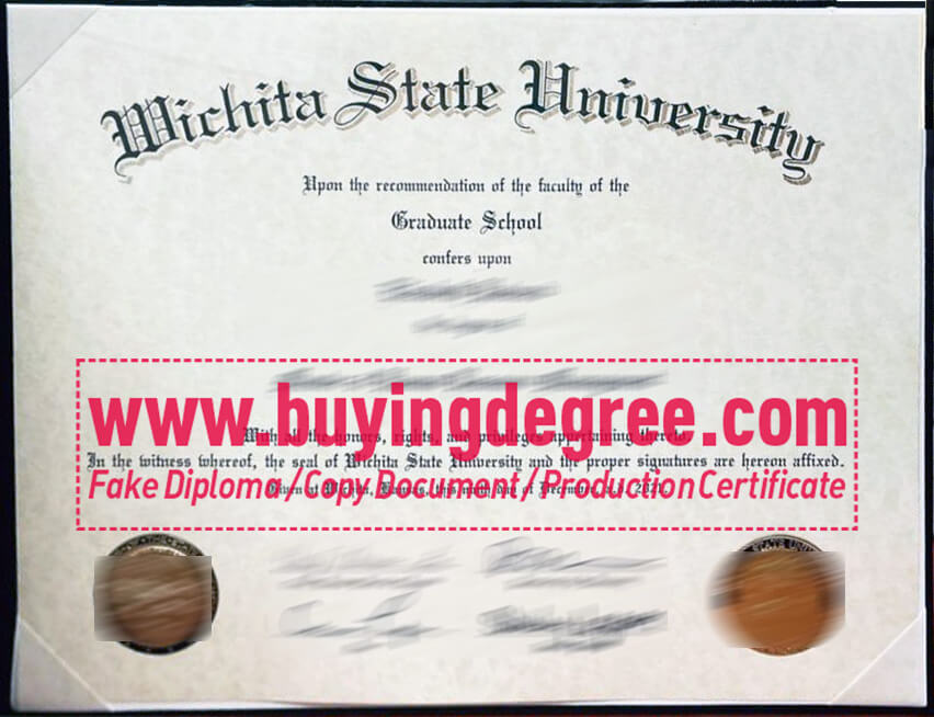 Getting a fake Wichita State University diploma is your best bet.