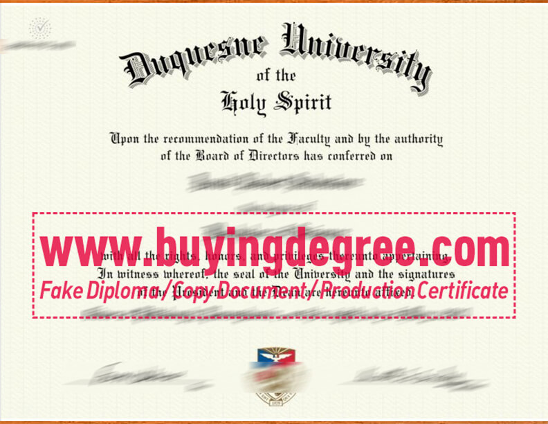 Get a Fake Duquesne University Degree for Jobs