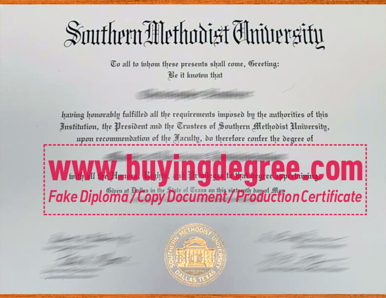 Order a Southern Methodist University fake diploma for jobs