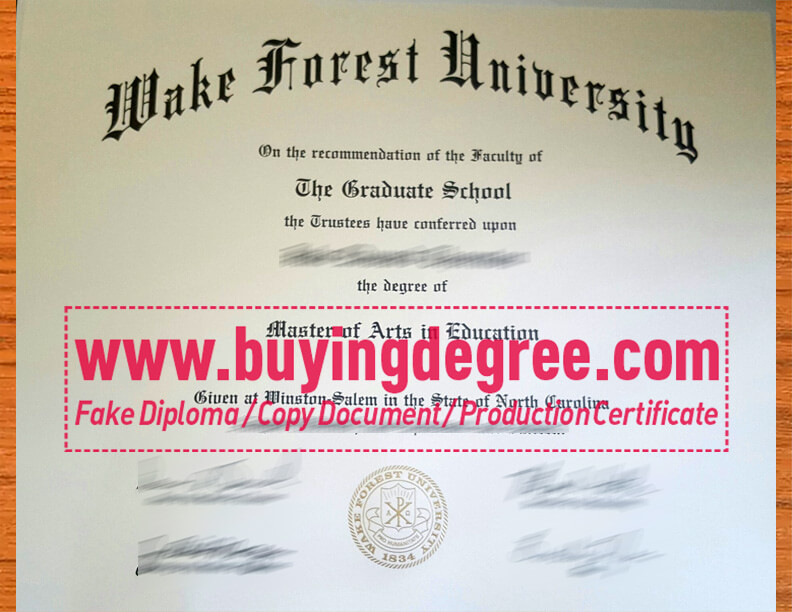 buy a fake Wake Forest University diploma?