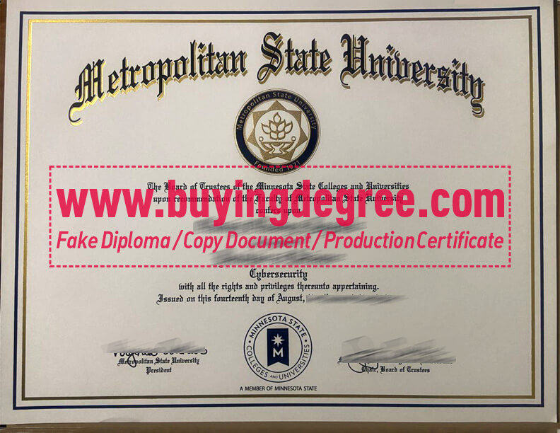 Order a Metropolitan State University fake diploma fast