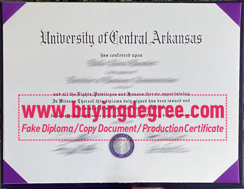 Where can I get a University of Central Arkansas fake diploma?