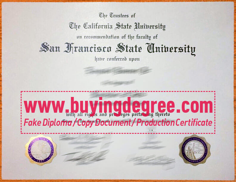 Make a Fake San Francisco State University Diploma Quickly