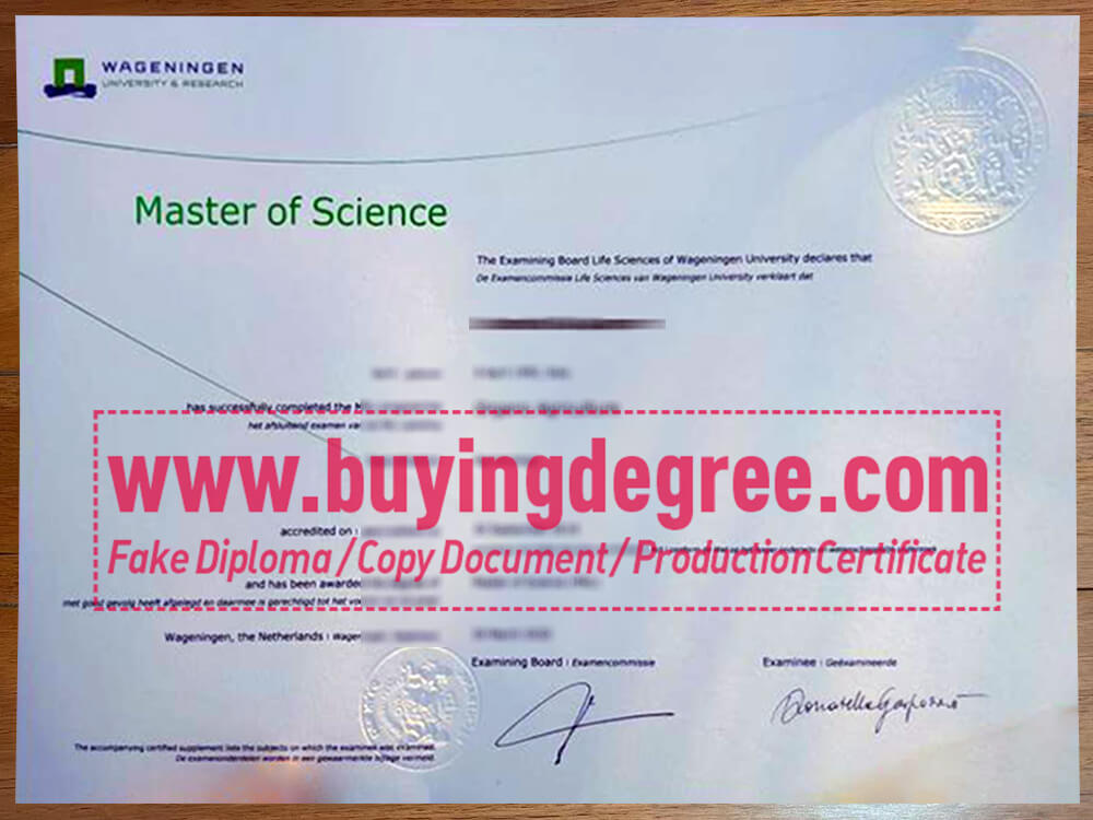 Buy a fake Wageningen University & Research diploma for visa