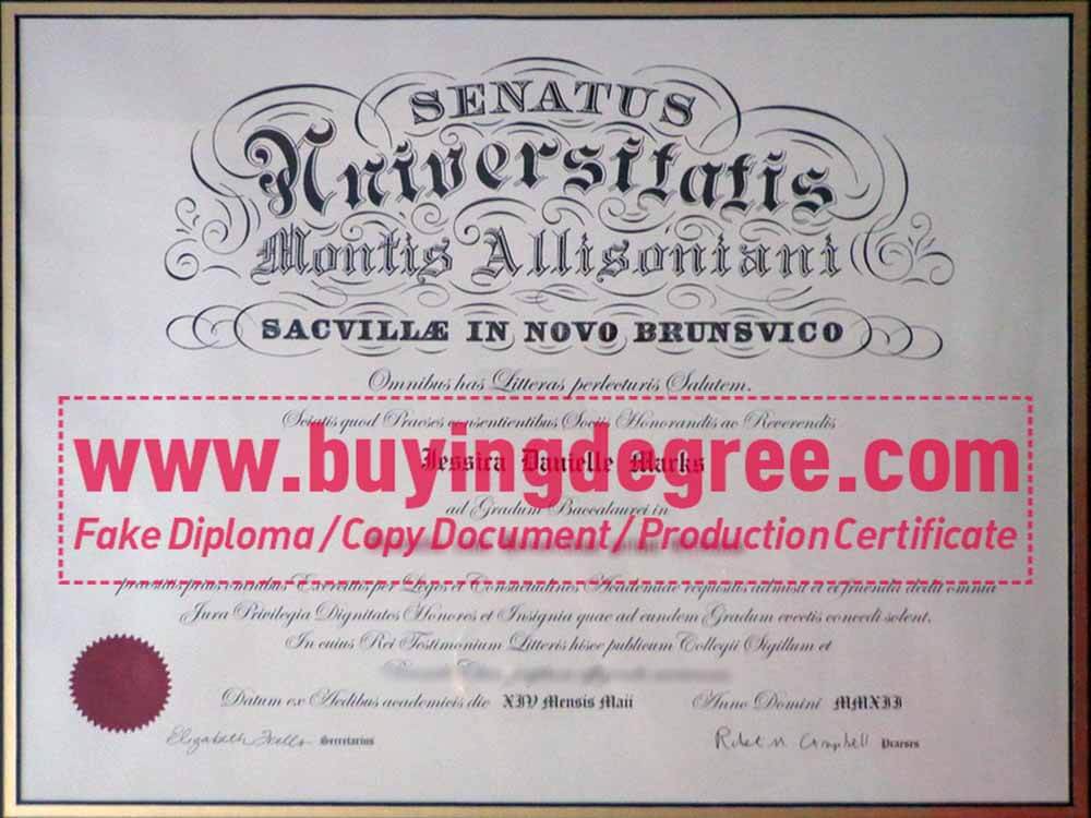 How much does it cost to order a fake Mount Allison University diploma?