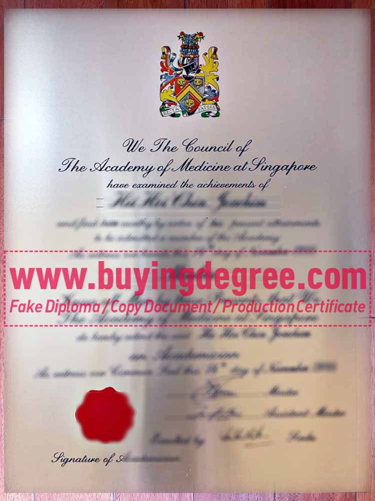 How to get a fake Fellow of the Academy of Medicine, Singapore certification