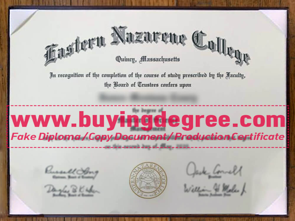 Quickly create a fake Eastern Nazarene College diploma in US