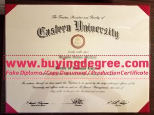 obtain a fake Eastern University diploma