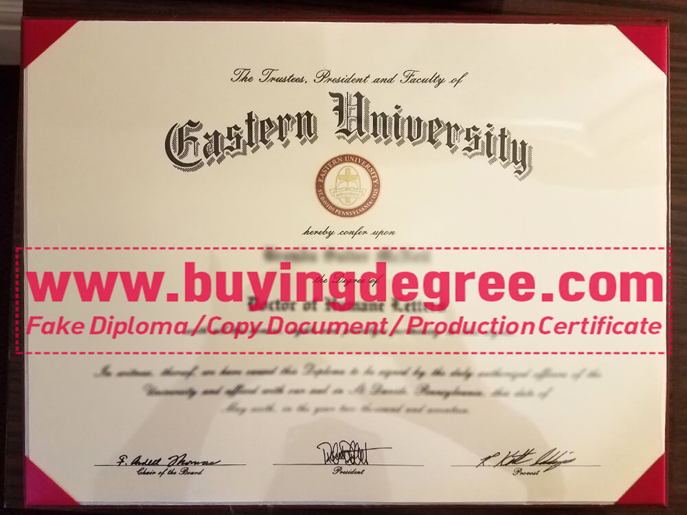 Is it possible to quickly obtain a fake Eastern University diploma?