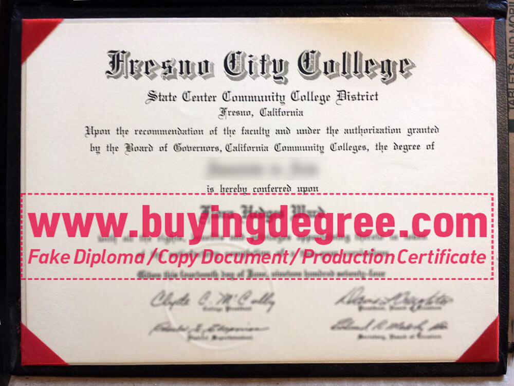 buy a fake Fresno City College degree in US