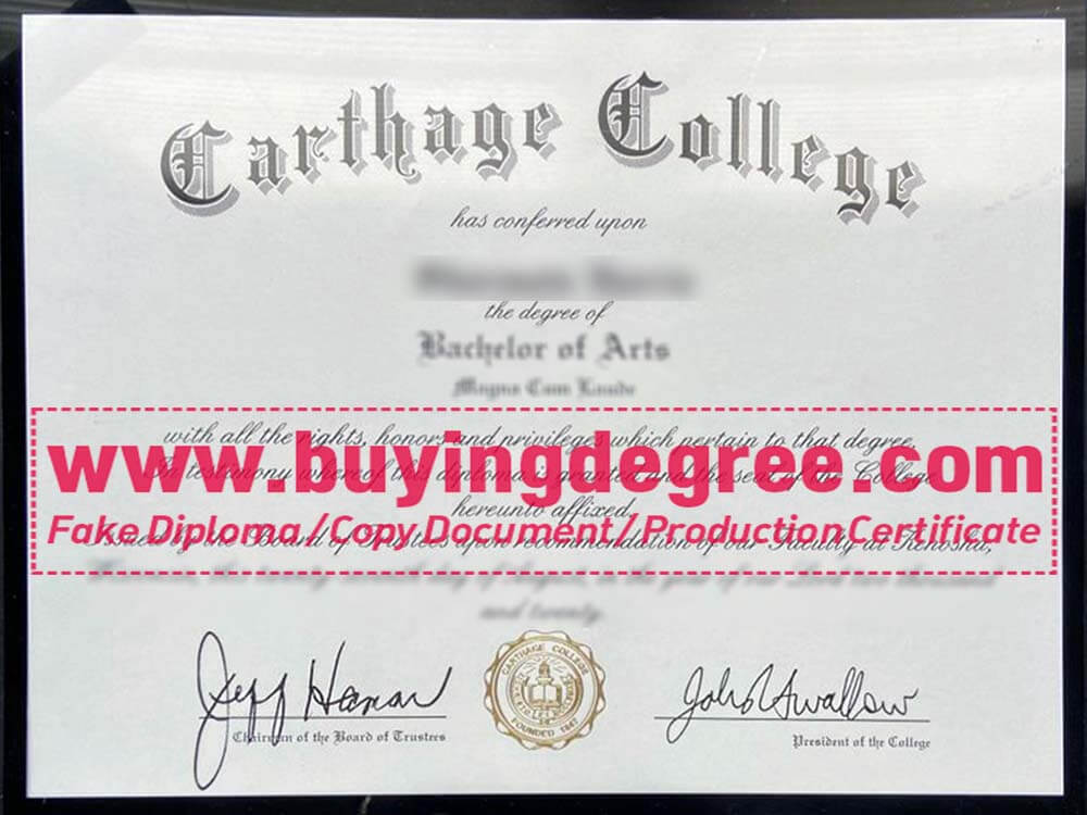Advantages of Holding a Fake Carthage College Diploma